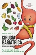 Cirugía Bariátrica, Cirugía de la Obesidad