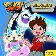 Yo-Kai Watch. Bienvenido, Komasan (in Spanish)