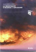 Manual D'investigació D'incendis i Explosions (en Catalán)