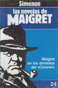 Maigret en los Dominios del Coroner