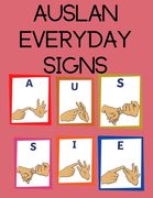 AUSLAN Everyday Signs.Educational Book, Suitable for Children, Teens and Adults. Contains essential daily signs. 