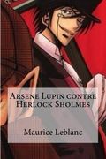 Arsene Lupin Contre Herlock Sholmes (in French)