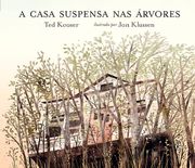 A Casa Suspensa nas Árvores (en Portugués)