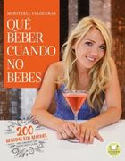 Que Beber Cuando no Bebes - Meritxell Falgueras Febrer - Urano