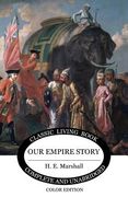 Our Empire Story (Color) (en Inglés)