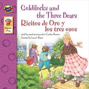 goldilocks and the three bears/ricitos de oro y los tres osos