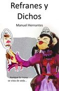 Refranes y dichos