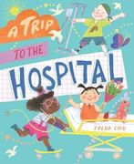 A Trip to the Hospital (en Inglés)