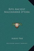 rite ancient maconnerie d'york