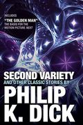 Second Variety and Other Classic Stories (en Inglés)