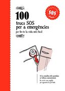 100 Trucs Sos Per A Emergències (100 Trucs per Fer-te la Vida Més Fàcil)