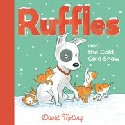 Ruffles and the Cold, Cold Snow (en Inglés)