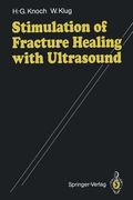 stimulation of fracture healing with ultrasound (en Inglés)