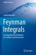 Feynman Integrals: A Comprehensive Treatment for Students and Researchers (en Inglés)
