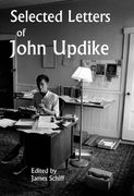 Selected Letters of John Updike (en Inglés)