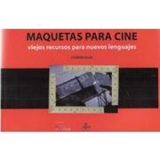 Maquetas Para Cine - CARMEN SILVA - Editorial Uqbar