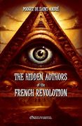 The hidden authors of the French Revolution: From unpublished documents (en Inglés)