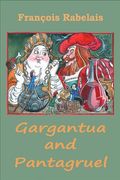 Gargantua and Pantagruel (en Inglés)