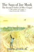 the saga of joe monk: the greatest golfer of olive chapel (en Inglés)