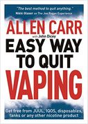 Allen Carr'S Easy way to Quit Vaping: Get Free From Juul, Iqos, Disposables, Tanks or any Other Nicotine Product: 19 (en Inglés)