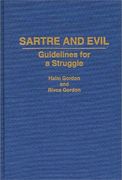sartre and evil: guidelines for a struggle (en Inglés)