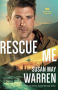 Rescue Me (Montana Rescue) (en Inglés)