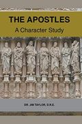The Apostles: A Character Study (en Inglés)