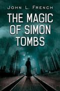 The Magic of Simon Tombs (en Inglés)