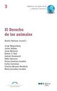 El Derecho de los animales (Biblioteca de gobernanza y derechos humanos)