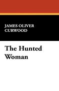 the hunted woman (en Inglés)