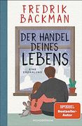 Der Handel Deines Lebens: Eine Erzählung (in German)