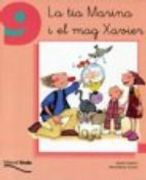 tia marina i el mag xavier 9.(quadern) (en Catalán)