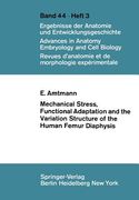 mechanical stress, functional adaptation and the variation structure of the human femur diaphysis (en Inglés)