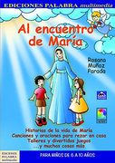 Al Encuentro De María (Multimedia) (in Spanish)