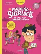 Pequeño Sherlock: El Caso de la Admiradora Secreta