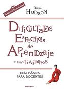 Dificultades Específicas de Aprendizaje y Otros Trastornos: Guía Básica Para Docentes