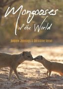 Mongooses of the World (en Inglés)