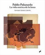 Pablo Palazuelo. La Vida Onírica de la Línea: [Estuche] (Arquitectura)