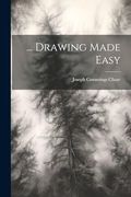 Drawing Made Easy (en Inglés)