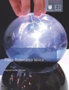 Física - Matemática Básica - Alejandro Hurtado Márquez - Libro Físico (in Spanish)