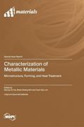 Characterization of Metallic Materials: Microstructure, Forming, and Heat Treatment (en Inglés)