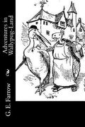 Adventures in Wallypug-Land (en Inglés)
