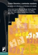 Textos literarios y contextos escolares: La escuela en la literatura y la literatura en la escuela (BIBLIOTECA DE TEXTOS)
