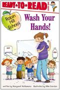wash your hands! (en Inglés)