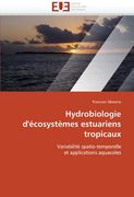 Hydrobiologie D'Ecosystemes Estuariens Tropicaux