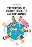 The Crossroads: Privacy, Disability and Employment