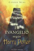 El Evangelio Según Harry Potter (Metafísica y Espiritualidad)