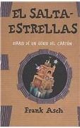 El Saltaestrellas / Star Jumper (Journal of a Cardboard Genius)