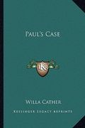 paul's case (en Inglés)