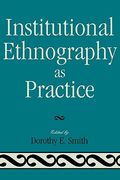 institutional ethnography as practice